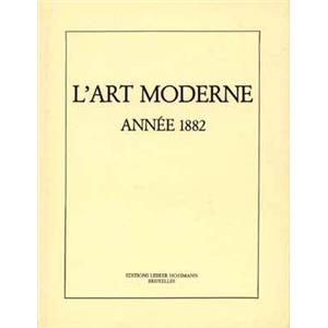 L'ART MODERNE. Anne 1882 : 53 livraisons - Collectif