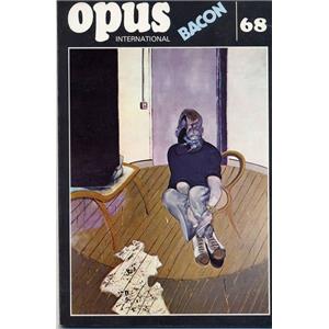 [BACON] OPUS INTERNATIONAl, n68 (t 1978) - Francis Bacon (couv. de F. BACON)