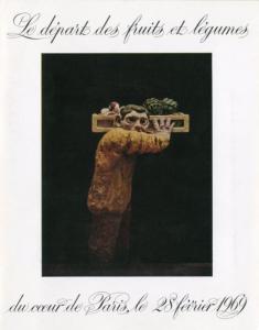 [MASON] RAYMOND MASON. Le dpart des fruits et des lgumes du cur de Paris, le 28 fvrier 1969 - Catalogue d'exposition Pierre Matisse Gallery (1971)
