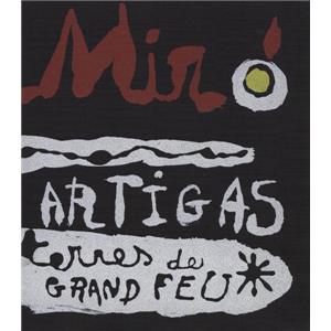[MIRO] MIRO and ARTIGAS. Sculpture in Ceramic (couverture lithographie) - Entretien avec Rosamond Bernier. Catalogue d'exposition Pierre Matisse Gallery (1956)