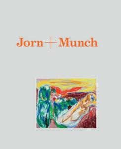 [JORN] JORN + MUNCH - Catalogue d'exposition du Munch Museum (Oslo, 2017)