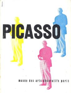 [PICASSO] PICASSO. Peintures 1900-1955 - Catalogue d'exposition du Muse des Arts dcoratifs (1955). Couverture de MASSIN