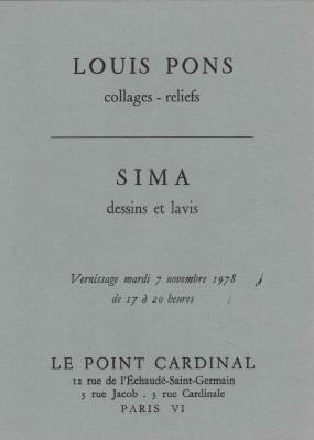 [PONS] LOUIS PONS, collages - reliefs / SIMA, dessins et lavis - Galerie Le Point Cardinal (1978)