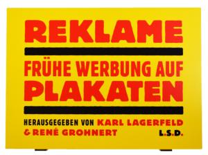 [Publicit] REKLAME. Frhe Werbung auf Plakaten - Edit par Karl Lagerfeld et Ren Grohnert (5 livres)