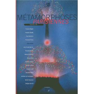 [DIVERS] MTAMORPHOSES PARISIENNES - Catalogue d'exposition (1996)
