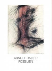 [RAINER] ARNULF RAINER. Fossiles. uvres ralises d'aprs des lithographies d'Henri Michaux/Fossilien - Catalogue d'exposition (Galerie Heuke Curtze et Galerie Stadler, 1987)