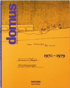 DOMUS 1970-1979, " Source Books "- Edit par Charlotte et Peter Fiell