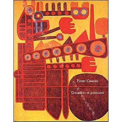 [COURTIN] PIERRE COURTIN. Gouaches et peintures - Catalogue d'exposition (Centre national d'art contemporain, 1976)