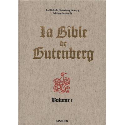 LA BIBLE DE GUTENBERG DE 1454 - Edité par Stephan Füssel 
