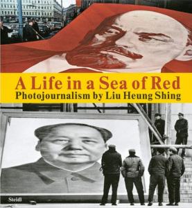 [SHING] A LIFE IN A SEA OF RED - Photojournalism by Liu Heung Shing