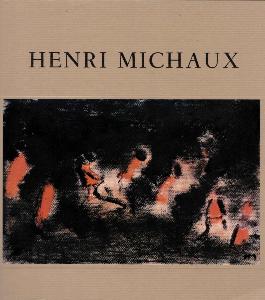 [MICHAUX] HENRI MICHAUX. Œuvres nouvelles - Catalogue d'exposition (Le Point Cardinal, 1974-1975)