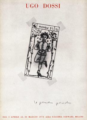 UGO DOSSI - Vittorio Fagone. Catalogue d'exposition (Galleria Schwarz, 1974)