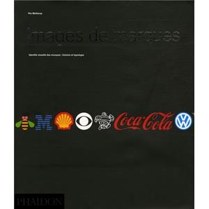 [Logo] IMAGES DE MARQUES. identité visuelle des marques : histoire et typologie - Per Mollerup