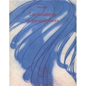 [MESSAGIER] MESSAGIER. Les estampes et les sculptures 1945 - 1974 - Catalogue tabli par Danile Alpers