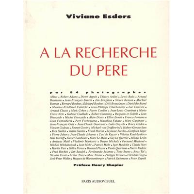 À LA RECHERCHE DU PÈRE - Viviane Esders. Catalogue d'exposition (Paris, 1993)