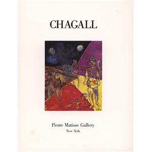 [CHAGALL] MARC CHAGALL. Paintings and Temperas 1975-1978 - Texte de Pierre Schneider. Catalogue d'exposition Pierre Matisse Gallery (1979)