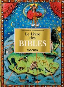 LE LIVRE DES BIBLES, " 40th Anniversary Edition " - Andreas Fingernagel, Stephan Füssel et Christian Gastgeber 