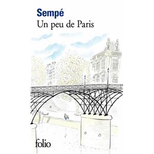 [SEMPÉ] UN PEU DE PARIS, " Folio " - Sempé