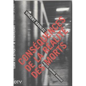 [MARIAUD] CONSÉQUENCES DE LA RÉALITÉ DES MORTS, "Compact Livre" - Vincent Ravalec et Corinne Mariaud