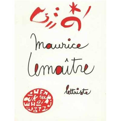 [LEMAITRE] MAURICE LEMAITRE. Peintures lettristes - Sandro Ricaldone. Catalogue d'exposition (Galerie Peccolo, 2002) 
