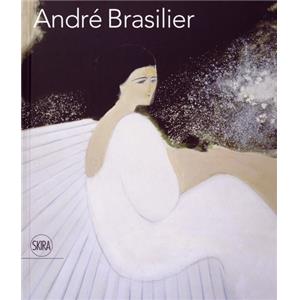 [BRASILIER] ANDRÉ BRASILIER - Dirigé par David Rosenberg