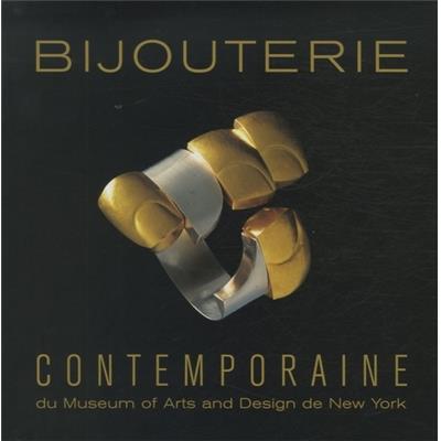 BIJOUTERIE CONTEMPORAINE du Museum of Arts and Design de New York - Ursula Ilse-Neuman
