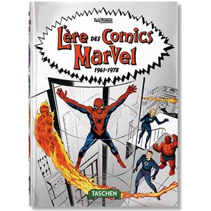 L'ÈRE DES COMICS MARVEL 1961-1978, " 40th Anniversary Edition " - Roy Thomas