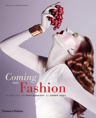 COMING INTO FASHION. A Century of Photography at Condé Nast - Nathalie Herschdorfer