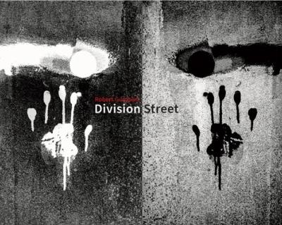 [GUMPERT] DIVISION STREET - Photographies de Robert Gumpert