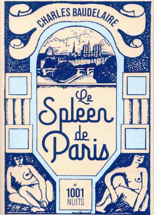 [BAUDELAIRE] LE SPLEEN DE PARIS - Charles Baudelaire