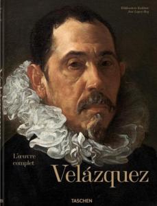 [VELAZQUEZ] VELAZQUEZ. L'uvre complet - Jos Lpez-Rey. Mis  jour par Odile Delenda 