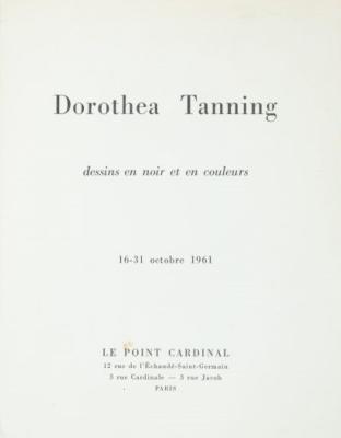[TANNING] DOROTHEA TANNING. Dessins en noir et en couleurs - Poème de Jean Arp. Plaquette d'exposition (Le Point Cardinal, 1961)