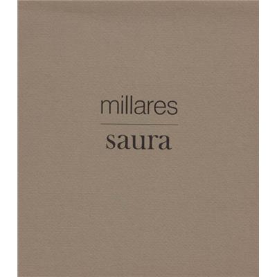 [MILLARES] [SAURA] MILLARES/SAURA. An exhibition of etchings, lithographs, serigraphs and gouaches - Catalogue de l'exposition Pierre Matisse Gallery (1971)