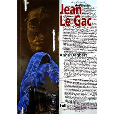 [LE GAC] JEAN LE GAC - Anne Dagbert