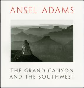 [ADAMS] THE GRAND CANYON and THE SOUTHWEST - Ansel Adams. Edité par Andrea G. Stillman
