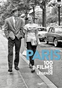 PARIS. 100 films de légende - Philippe Lombard (bilingual French-English)