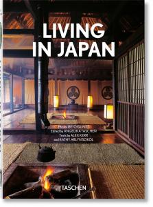 LIVING IN JAPAN/Vivre au Japon, " 40th Anniversary " - Alex Kerr et Kathy Arlyn Sokol. Photographies de Reto Guntli 