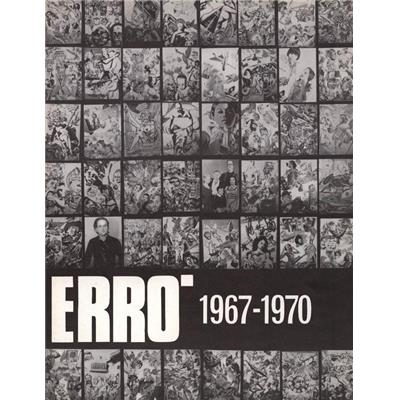 [ERRO] ERRO 1967 - 1970 - Sous la direction d'Erro
