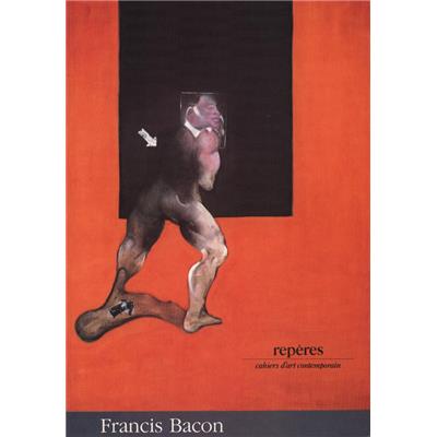 [BACON] FRANCIS BACON. Peintures récentes, "Repères", n°39 - Entretien de Francis Bacon avec David Sylvester. Préface de Jacques Dupin