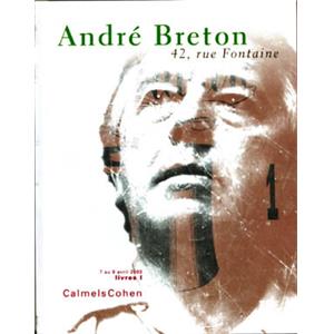 [BRETON] ANDRÉ BRETON 42, rue Fontaine - Catalogue de la vente organisée par Calmels et Cohen, avril 2003 (8 tomes)