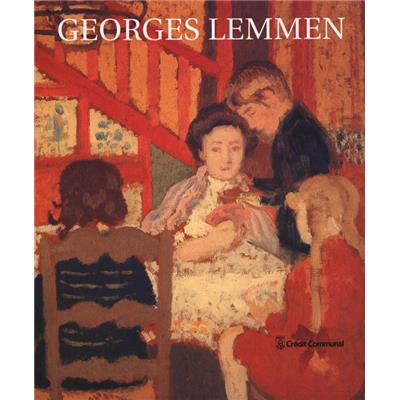 [LEMMEN] GEORGES LEMMEN 1865 - 1916, " Monographies de l'art moderne " - Textes et catalogue de Roger Cardon. Catalogue d'exposition du Musée d'Ixelles (1997)