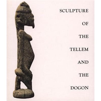 [Afrique - Mali] SCULPTURE OF THE TELLEM AND THE DOGON - Texte de Jacques Damase. Catalogue d'exposition Pierre Matisse Gallery (1960)