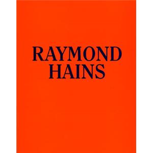 [HAINS] RAYMOND HAINS. Accents 1949-1995 - Collectif. Catalogue d'exposition (Muse d'art moderne Fondation Ludwig, 1995)