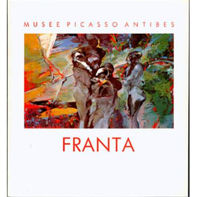 [FRANTA] FRANTA. Peintures et papiers récents - Catalogue d'exposition (Musée Picasso, 1987)