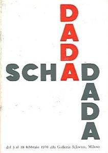 [SCHAD] SCHAD DADA - Christian Schad. Catalogue d'exposition (Galleria Schwarz, 1970)