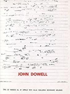 JOHN DOWELL - Henry Martin. Catalogue d'exposition (Galleria Schwarz, 1973)