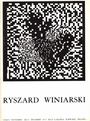 [Collectif] RYSZARD WINIARSKI - Enrico Crispoliti/HENRYK STAZEWSKI - Hanna Ptaszkowska. Catalogue d'exposition (Galleria Schwarz, 1974) 