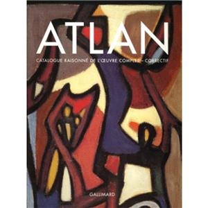 [ATLAN] ATLAN. Catalogue raisonné de l'OEuvre complet - Correctif - 2003 - Etabli par Denise Atlan, Camille Atlan et Jacques Polieri