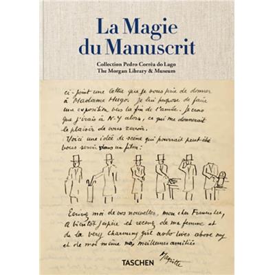 LA MAGIE DU MANUSCRIT. Collection Pedro Corrêa do Lago - Christine Nelson. Edité par Julius Wiedemann