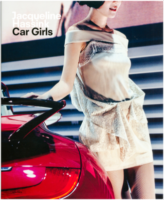 [HASSINK] CAR GIRLS - Photographies de Jacqueline Hassink. Texte de Tim Dant